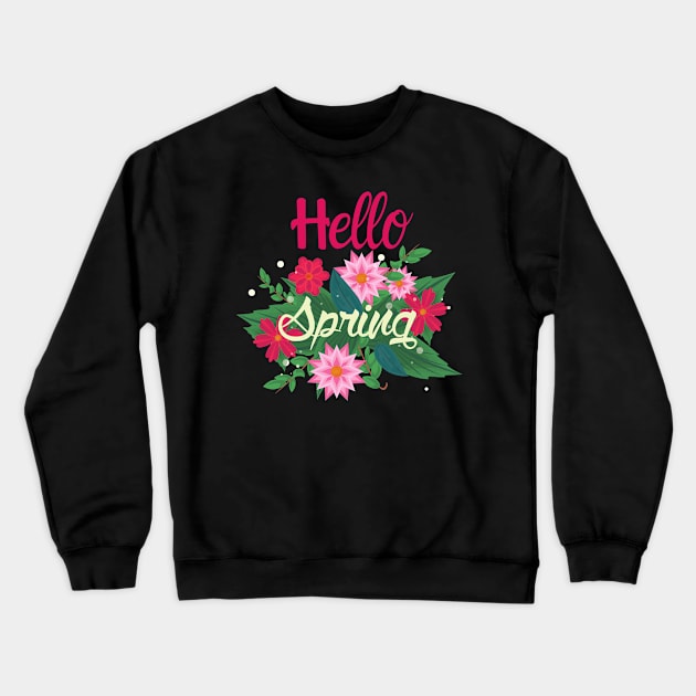 Hello Spring Crewneck Sweatshirt by Siddhi_Zedmiu